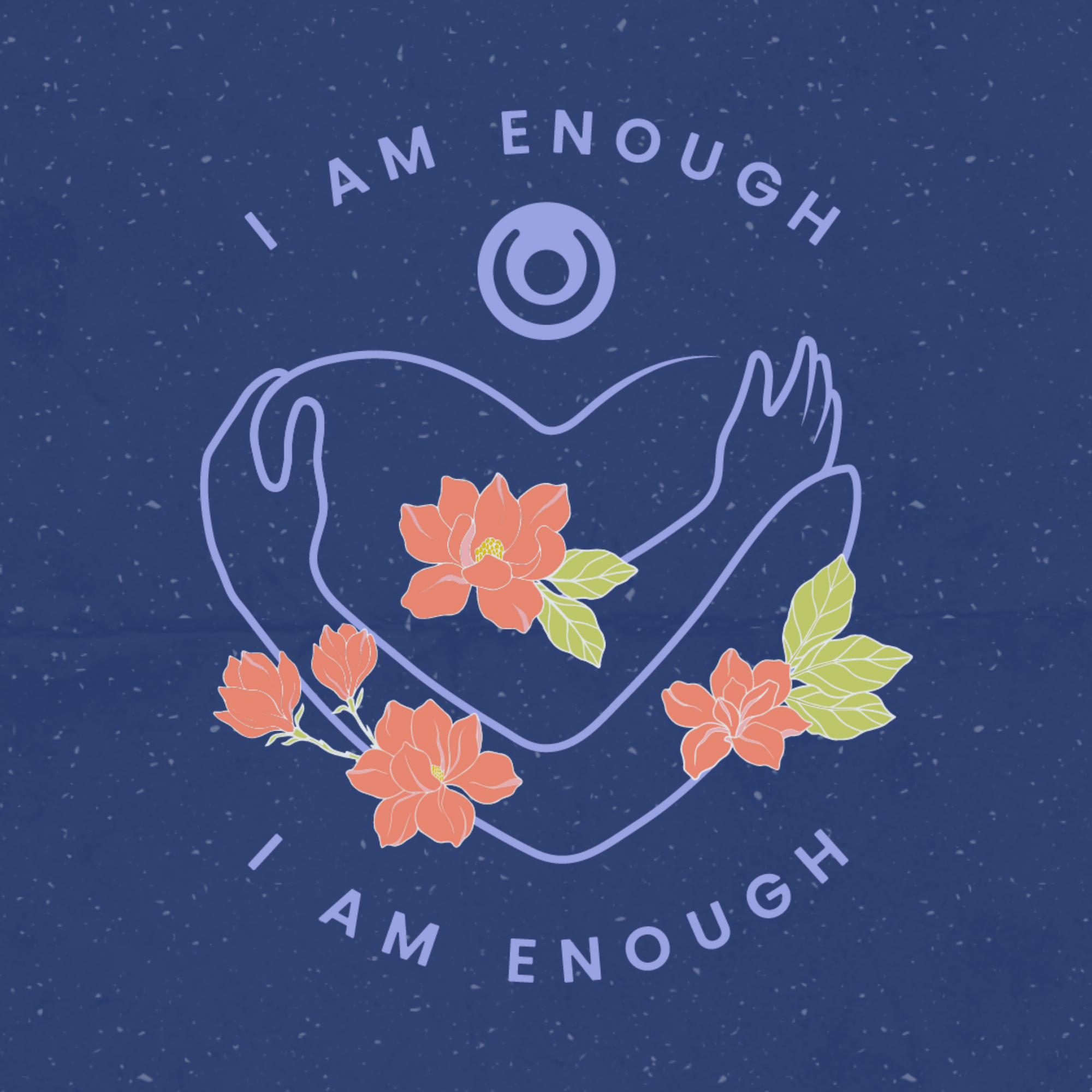 I Am Enough - August
