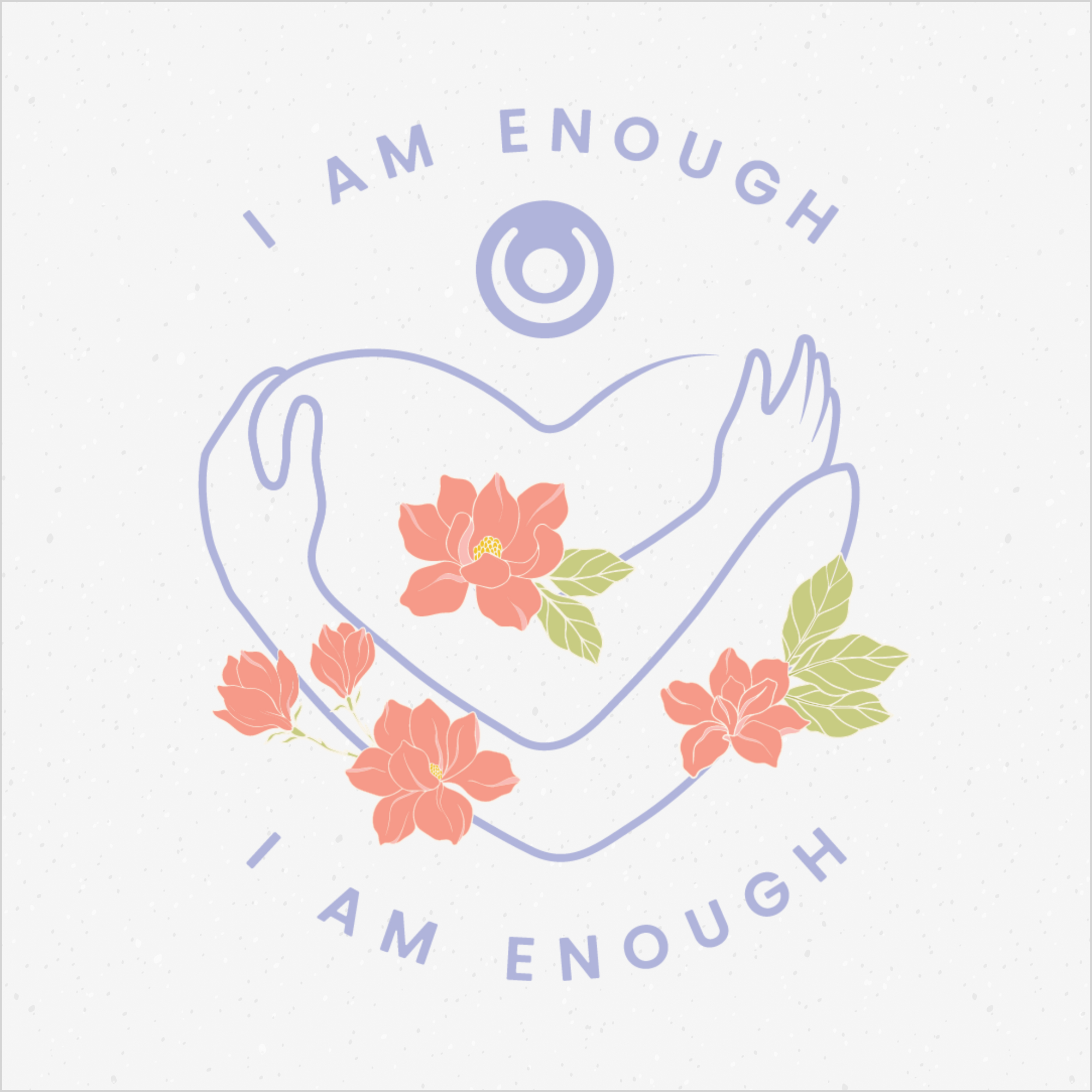 I Am Enough - July