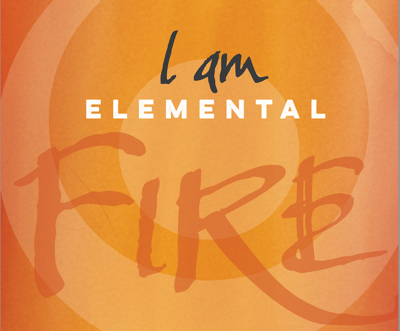I Am Elemental - Fire - January