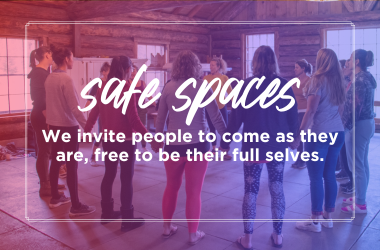 safe spaces: We invite people to come as they are, free to be their full selves. A group in a cabin holding hands in a circle.
