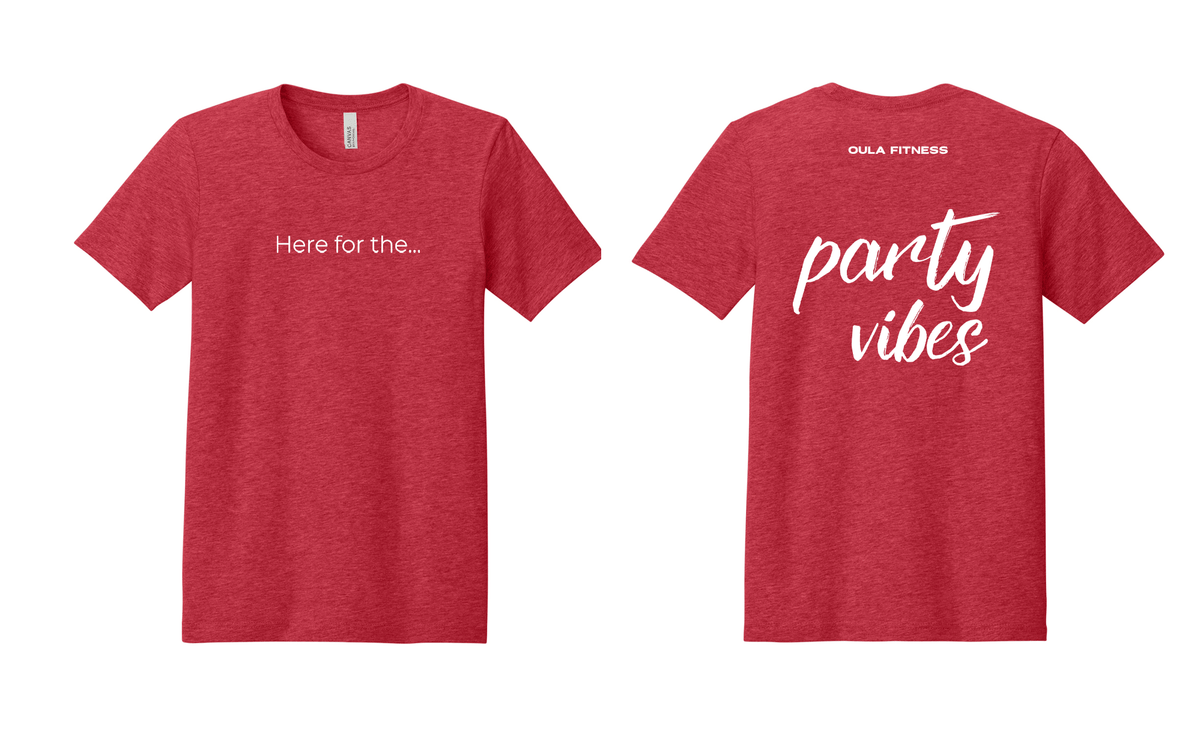 Party Vibes — "Here for the... Party Vibes"