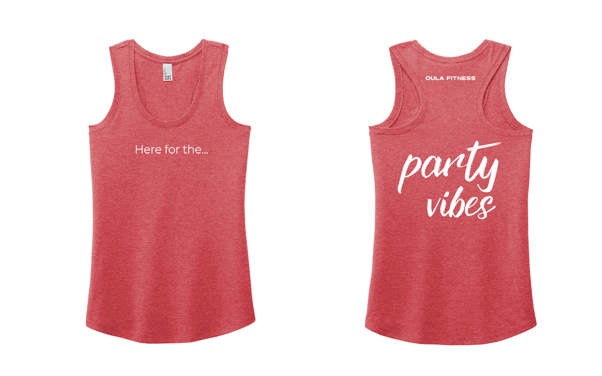 Party Vibes — "Here for the... Party Vibes"