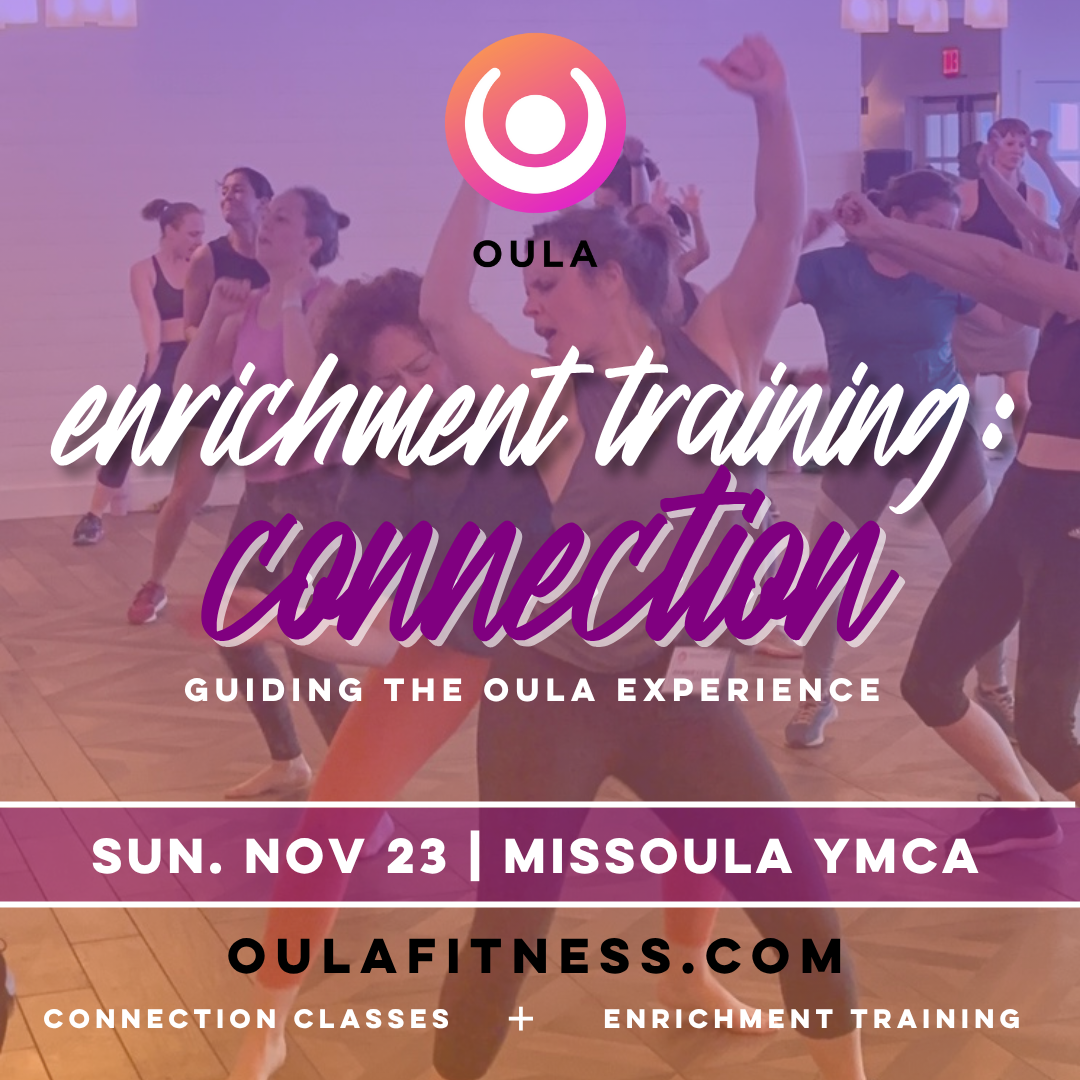 Oula Enrichment Training: Connection